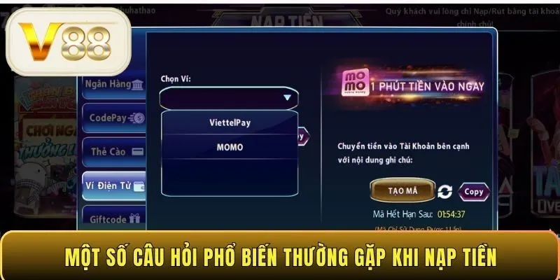 Một số câu hỏi phổ biến thường gặp khi nạp tiền