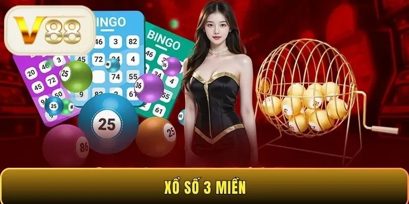 Xổ số 3 miền V88 - Cơ hội giàu sang chỉ trong tích tắc